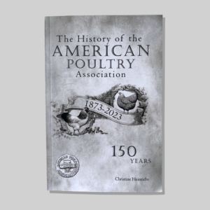The History of the American Poultry Association